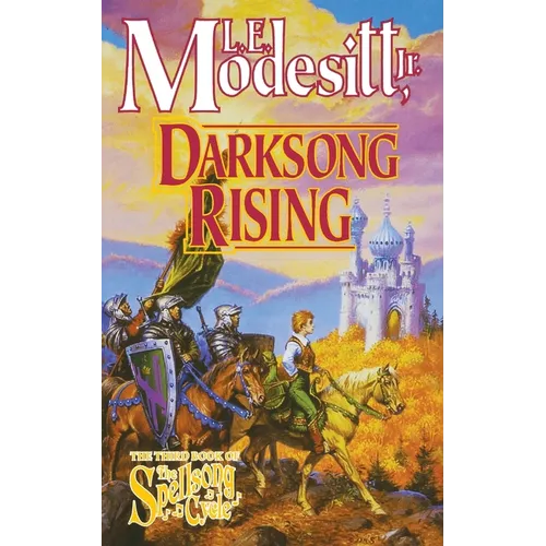 Darksong Rising: The Third Book of the Spellsong Cycle