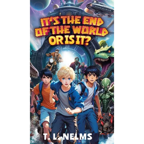 It's the End of the World...or Is It?