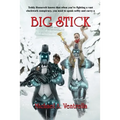 Big Stick