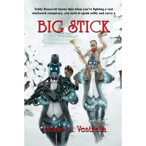Big Stick