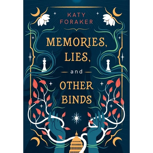 Memories, Lies, and Other Binds