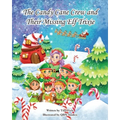 The Candy Cane Crew and Their Missing Elf Trixie