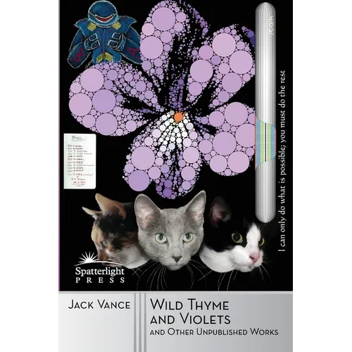 Wild Thyme and Violets and Other Unpublished Works