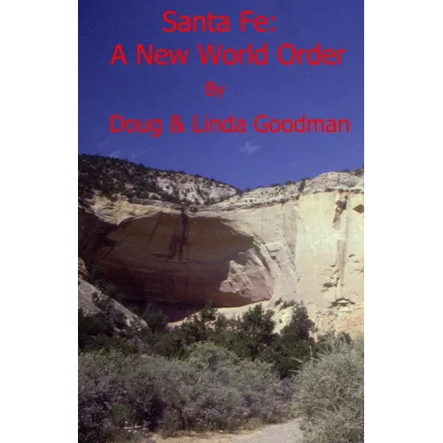 Santa Fe: A New World Order