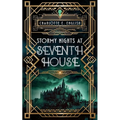 Stormy Nights at Seventh House
