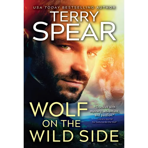 Wolf on the Wild Side