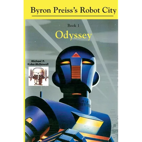 Robot City, Odyssey: A Byron Preiss Robot Mystery