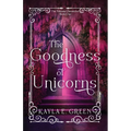 The Goodness of Unicorns