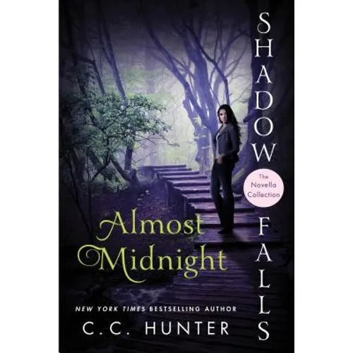 Almost Midnight: Shadow Falls: The Novella Collection