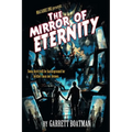 The Mirror of Eternity