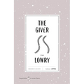 The Giver American Classics Edition: A Newbery Award Winner