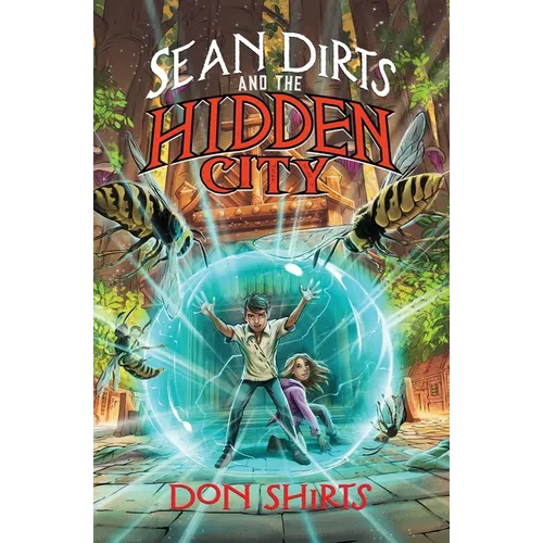 Sean Dirts and the Hidden City