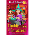 Cauldrons & Characters