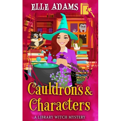 Cauldrons & Characters