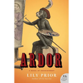 Ardor: A Novel of Enchantment