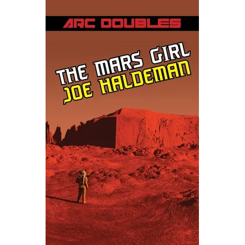 The Mars Girl & As Big as the Ritz (ARC Doubles)