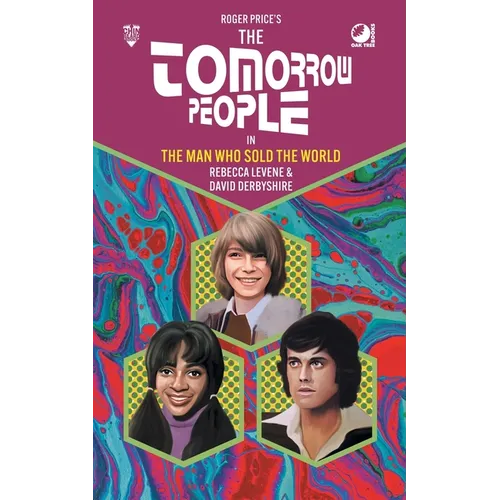 The Tomorrow People - The Man Who Sold the World