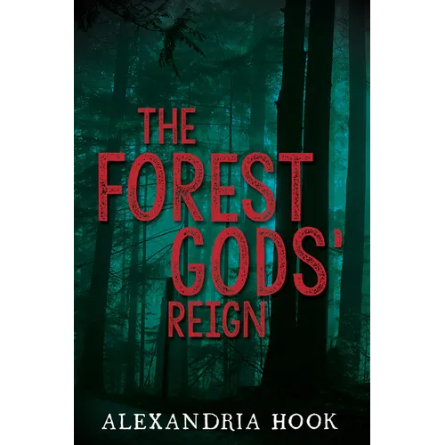 The Forest Gods' Reign