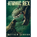 Atomic Rex: A Kaiju Thriller