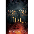 Vengeance of Fire: A Delvaux Witches Novel