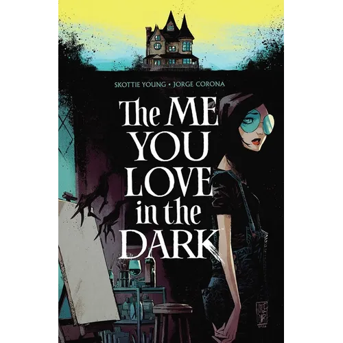 The Me You Love in the Dark