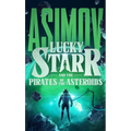 Lucky Starr and the Pirates of the Asteroids