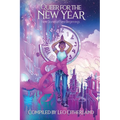 Queer for the New Year: Nine Stories of New Beginnings