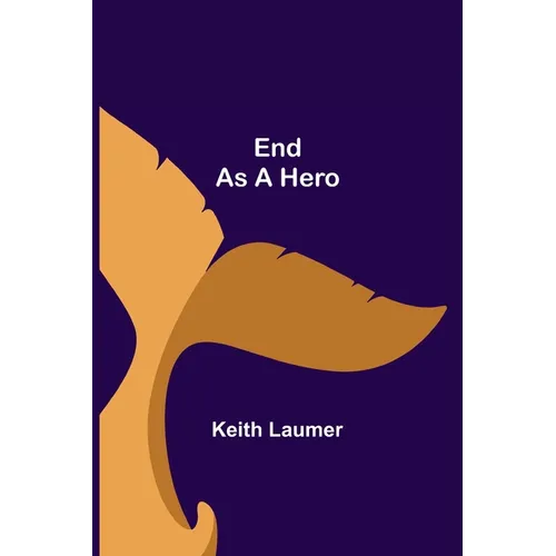 End as a Hero