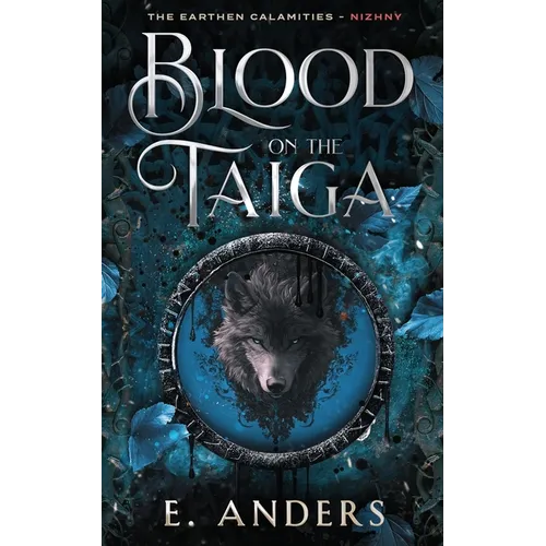Blood on the Taiga: Nizhny Book 1