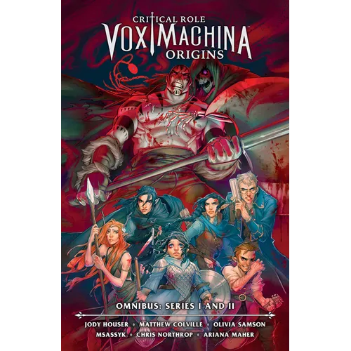 Critical Role: Vox Machina Origins Omnibus--Series I and II