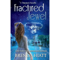 Fractured Jewel: A Starstruck Novella