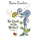 No Quest for the Wicked