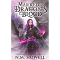 Marked by Dragon's Blood
