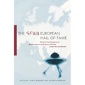 The SFWA European Hall of Fame: Sixteen Contemporary Masterpieces of Science Fiction from the Continent
