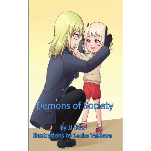 Demons of Society