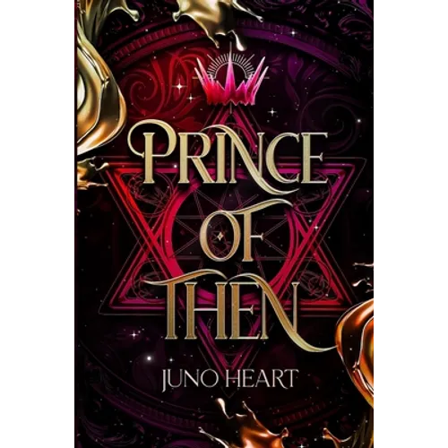 Prince of Then: A Fae Romance