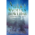 A Grey Wolves Howliday: The Grey Wolves Series Book 14