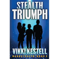 Stealth Triumph