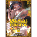 Into the Deepest, Most Unknowable Dungeon Vol. 14