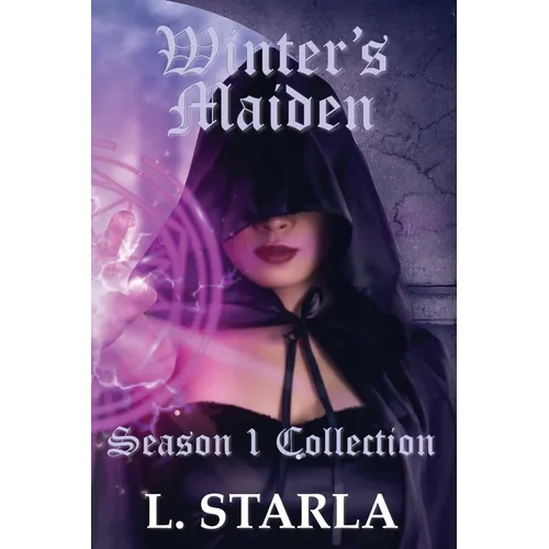 Winter's Maiden: Winter's Magic Season 1 Collection