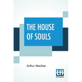 The House Of Souls