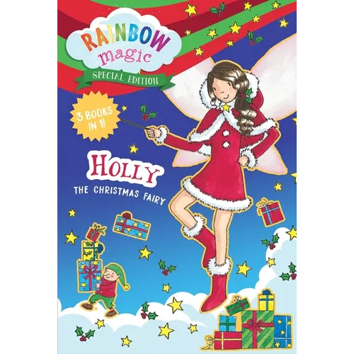 Rainbow Magic Special Edition: Holly the Christmas Fairy
