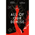 All of Our Demise