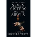 The Lost Pleiades: Seven Sisters and the Sibyls: