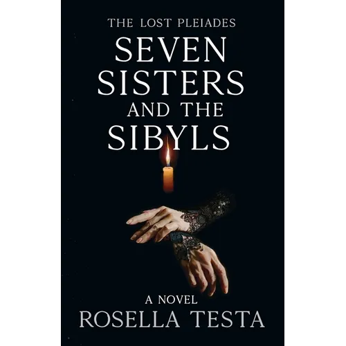 The Lost Pleiades: Seven Sisters and the Sibyls: