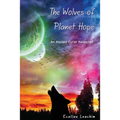 The Wolves of Planet Hope
