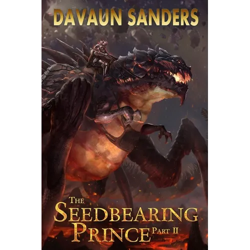 The Seedbearing Prince: Part II