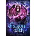 The Dragon Oath: A Fae Academy Shifter Romance
