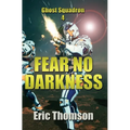 Fear No Darkness