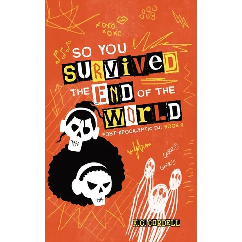 So You Survived the End of the World
